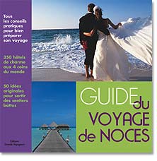 Le guide du Voyage de Noces